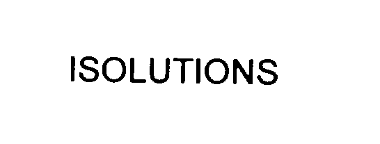 Trademark Logo ISOLUTIONS