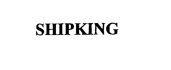 Trademark Logo SHIPKING