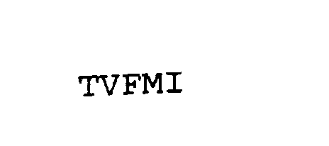  TVFMI