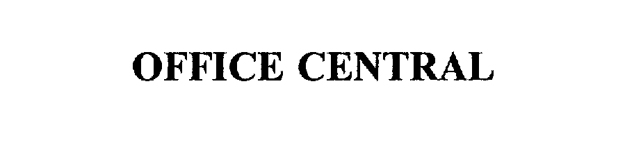 Trademark Logo OFFICE CENTRAL