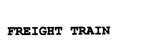 FREIGHT TRAIN