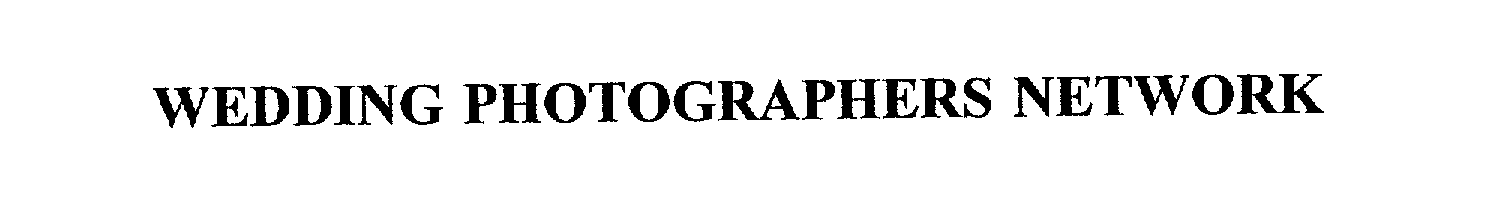 Trademark Logo WEDDING PHOTOGRAPHERS NETWORK