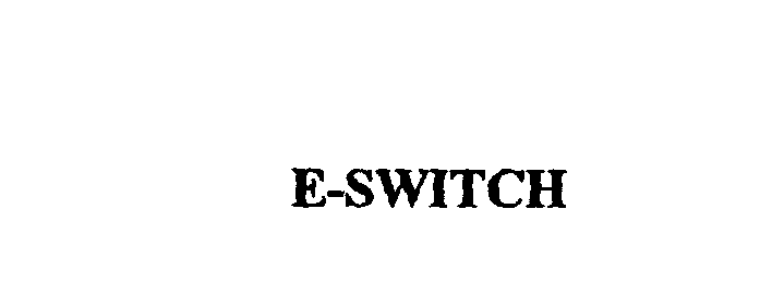  E-SWITCH