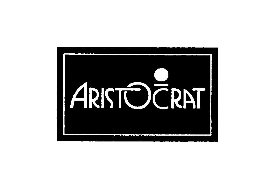 ARISTOCRAT