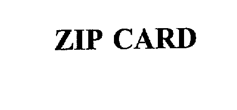 Trademark Logo ZIP CARD