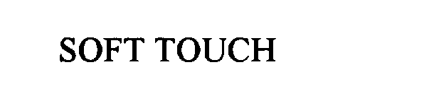  SOFT TOUCH