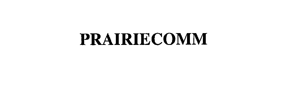  PRAIRIECOMM