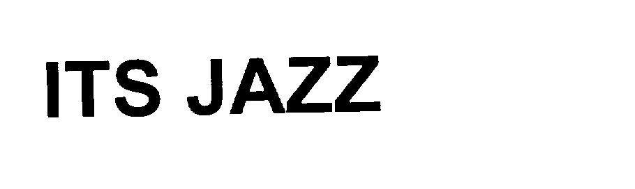 Trademark Logo ITS JAZZ