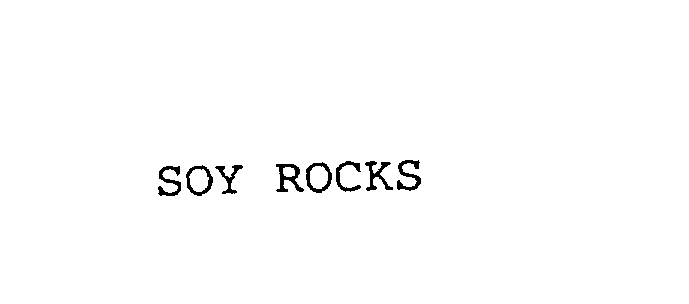  SOY ROCKS