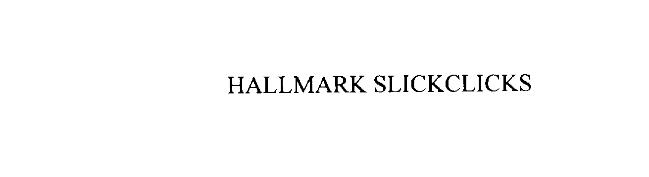  HALLMARK SLICKCLICKS