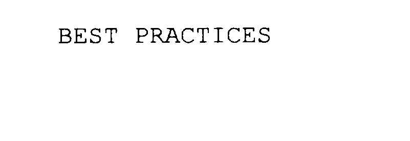 BEST PRACTICES