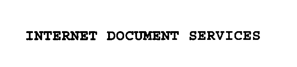  INTERNET DOCUMENT SERVICES