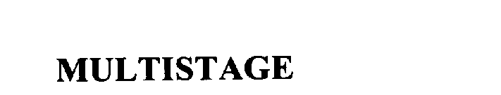 Trademark Logo MULTISTAGE