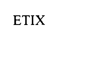 Trademark Logo ETIX