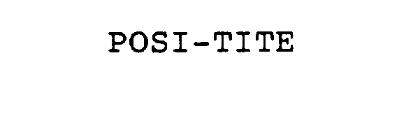 Trademark Logo POSI-TITE