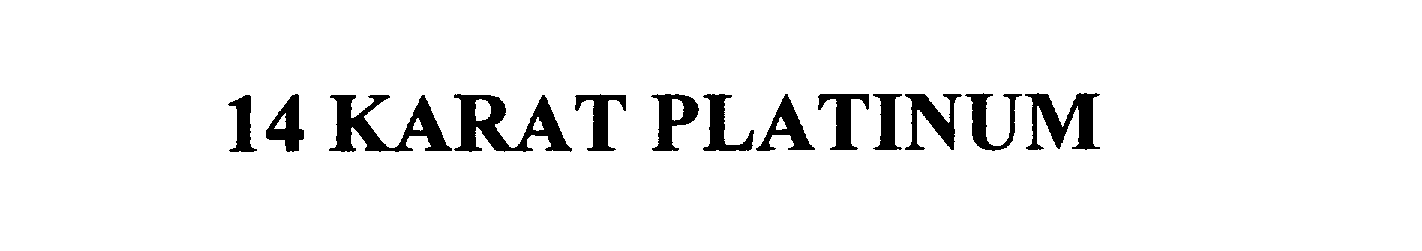 Trademark Logo 14 KARAT PLATINUM