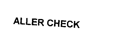 Trademark Logo ALLER CHECK