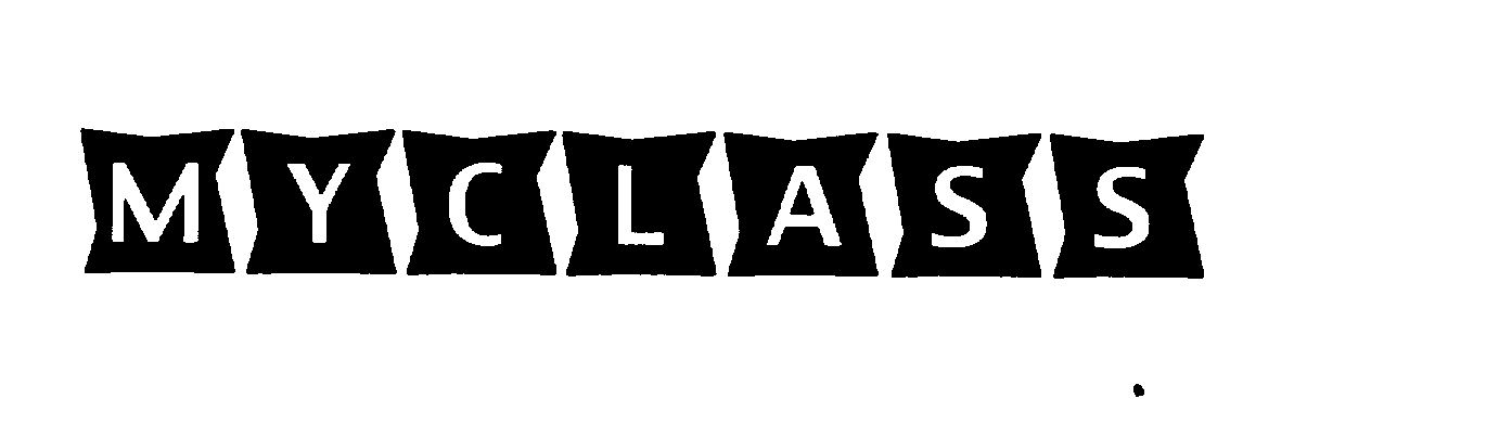 Trademark Logo MYCLASS