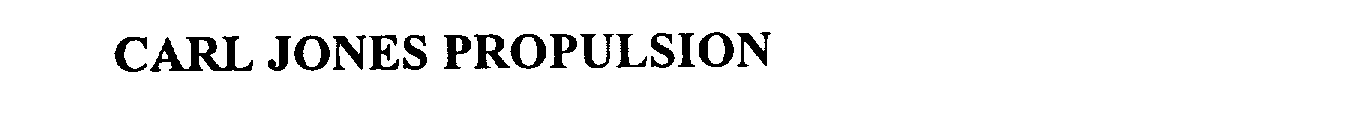 Trademark Logo CARL JONES PROPULSION