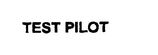 Trademark Logo TEST PILOT
