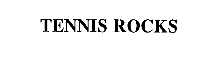  TENNIS ROCKS
