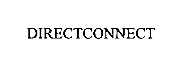 Trademark Logo DIRECTCONNECT