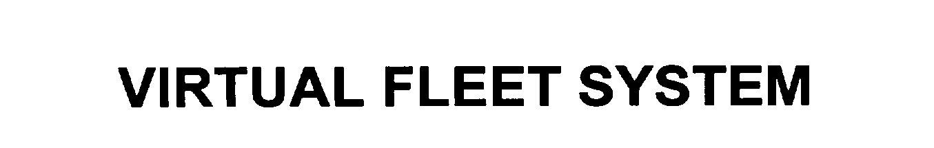 Trademark Logo VIRTUAL FLEET SYSTEM