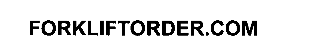 Trademark Logo FORKLIFTORDER.COM