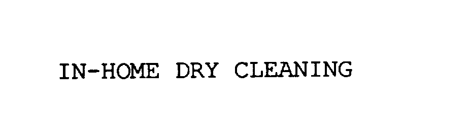  IN-HOME DRY CLEANING