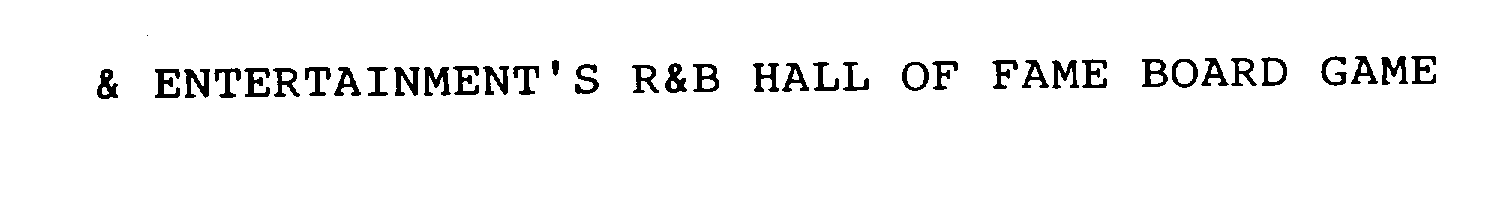 Trademark Logo & ENTERTAINMENT'S R&B HALL OF FAME BOARD GAME