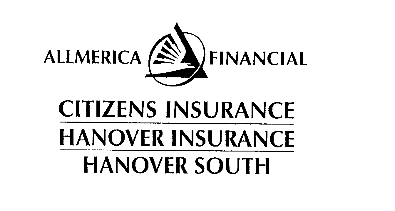 Trademark Logo ALLMERICA FINANCIAL AND DESIGN, CITIZENS INSURANCE HANOVER INSURANCE AND HANOVER SOUTH