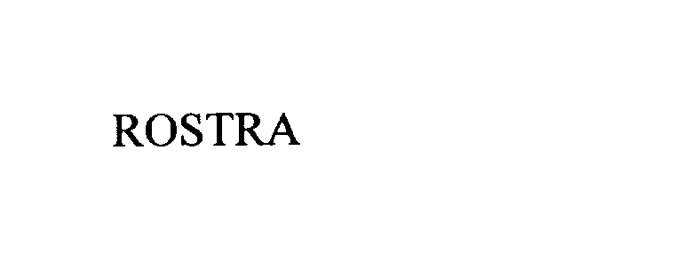 Trademark Logo ROSTRA