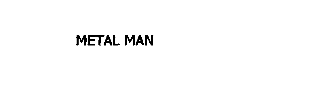 METAL MAN