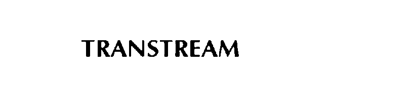 Trademark Logo TRANSTREAM