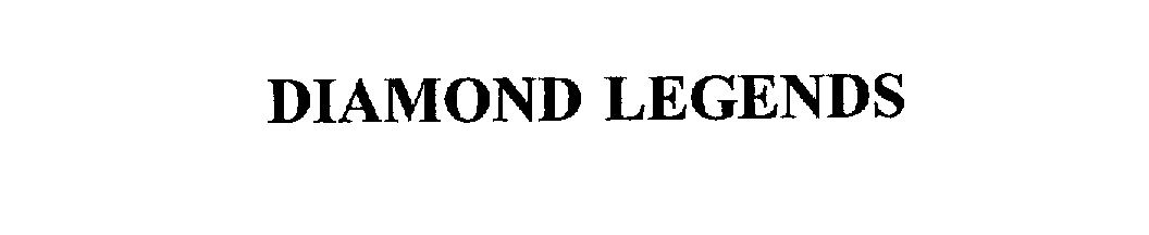 Trademark Logo DIAMOND LEGENDS