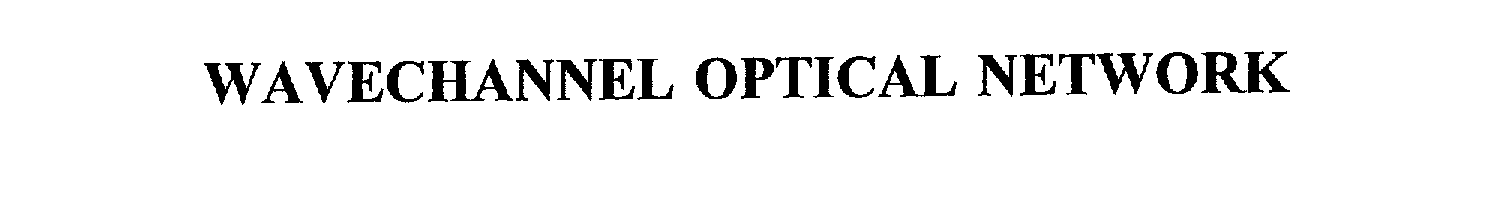  WAVECHANNEL OPTICAL NETWORK