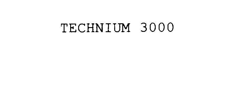  TECHNIUM 3000