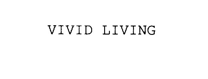 VIVID LIVING