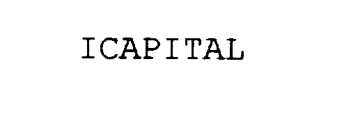 Trademark Logo ICAPITAL