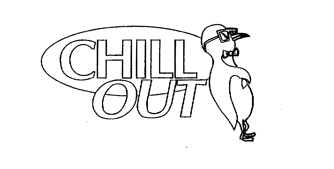 Trademark Logo CHILL OUT