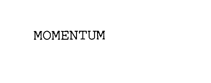  MOMENTUM