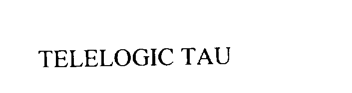 Trademark Logo TELELOGIC TAU