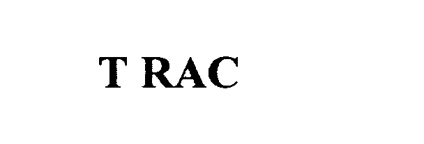  T RAC