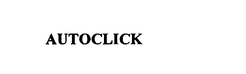 Trademark Logo AUTOCLICK