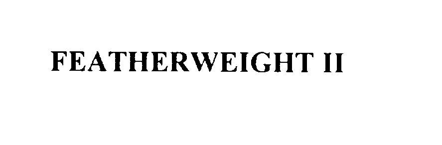  FEATHERWEIGHT II