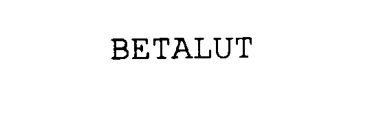 Trademark Logo BETALUT