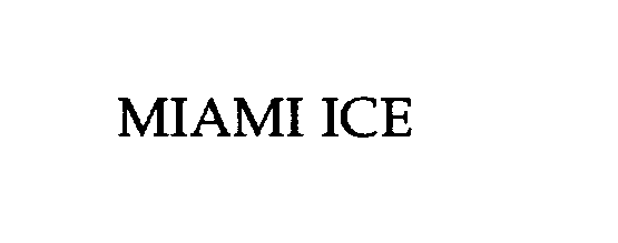 Trademark Logo MIAMI ICE