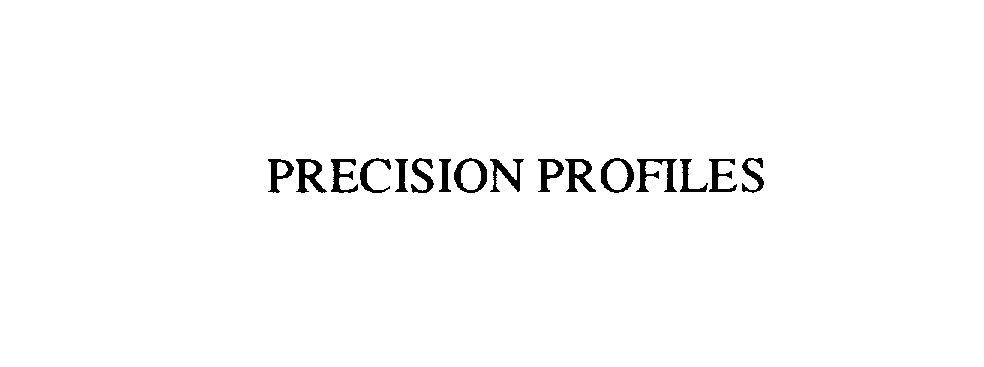 Trademark Logo PRECISION PROFILES