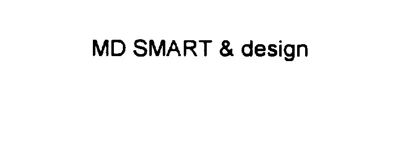  MD SMART &amp; DESIGN