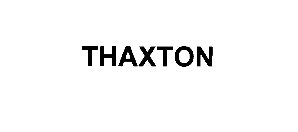 Trademark Logo THAXTON
